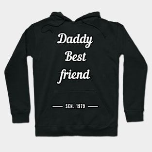 daddy best friend Hoodie